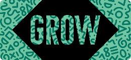 Grow